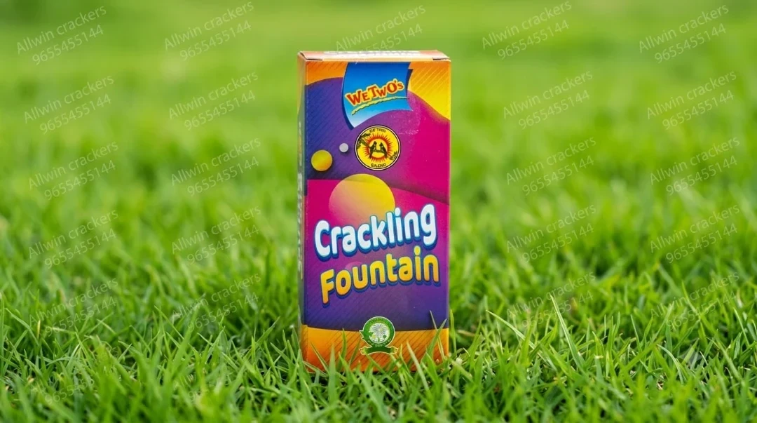 CRACKLING FOUNTAI N